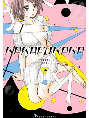 cover image of Kakafukaka, Volume 3
